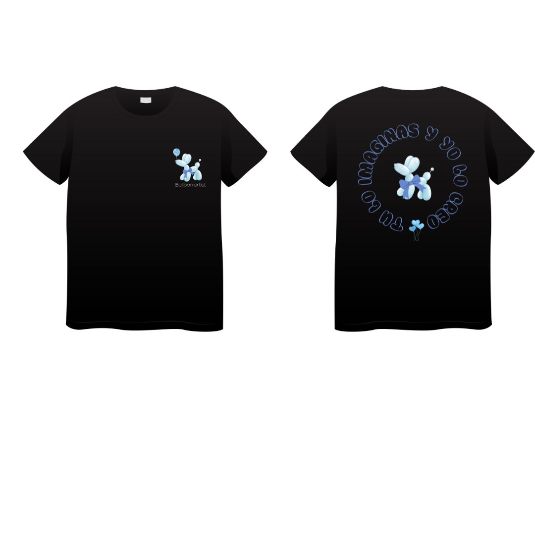 TU LO IMAGINAS, YO LO CREO SHIRT